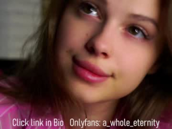 a_whole_eternity chaturbate stream image